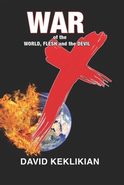 War of the World, Flesh and the Devil (eBook, ePUB) - Keklikian, David