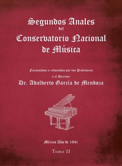 Cover Segundos Anales Del Conservatorio Nacional De Música (eBook, ePUB)