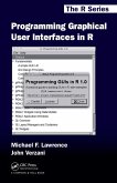 Programming Graphical User Interfaces in R (eBook, ePUB)
