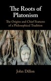 Roots of Platonism (eBook, PDF) Roots of Platonism (eBook, PDF)