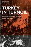 Turkey in Turmoil