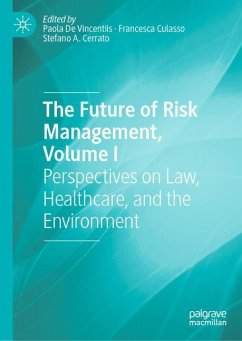 The Future of Risk Management, Volume I