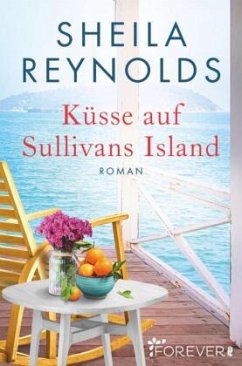 Küsse auf Sullivan's Island - Reynolds, Sheila