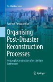 Organising Post-Disaster Reconstruction Processes