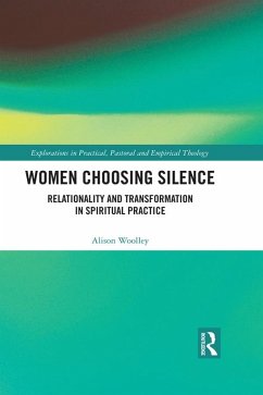 Women Choosing Silence (eBook, ePUB) - Woolley, Alison