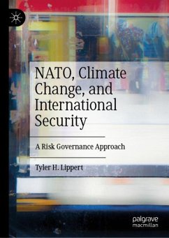 NATO, Climate Change, and International Security - Lippert, Tyler H.