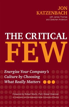 The Critical Few (eBook, ePUB) - Katzenbach, Jon R.; Thomas, James; Anderson, Gretchen
