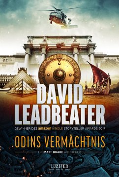 ODINS VERMÄCHTNIS (ein Matt Drake Abenteuer) - Leadbeater, David