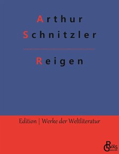 Reigen - Schnitzler, Arthur