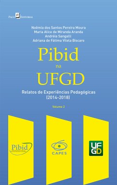 Pibid na UFGD (eBook, ePUB) - Moura, Noêmia dos Santos Pereira