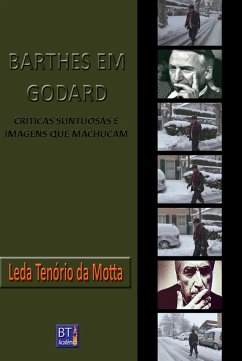 Barthes em Godard (eBook, ePUB) - da Motta, Leda Tenório