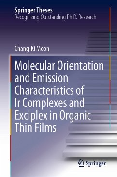 Molecular Orientation and Emission Characteristics of Ir Complexes and Exciplex in Organic Thin Films (eBook, PDF) - Moon, Chang-Ki