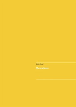 Murmeltiere (eBook, ePUB) - Bienert, Nicole