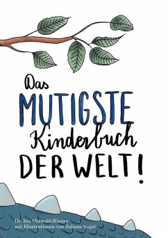 Das mutigste Kinderbuch der Welt (eBook, ePUB)