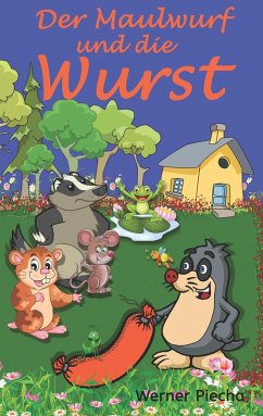 Der Maulwurf und die Wurst (eBook, ePUB)