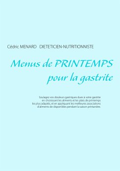 Menus de printemps pour la gastrite (eBook, ePUB) - Menard, Cédric