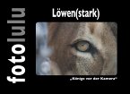 Löwen(stark) (eBook, ePUB)