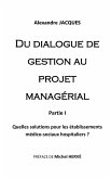 Du dialogue de gestion au projet managérial (eBook, ePUB)