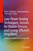 Low-Power Analog Techniques, Sensors for Mobile Devices, and Energy Efficient Amplifiers (eBook, PDF)