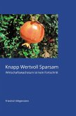 Knapp Wertvoll Sparsam (eBook, ePUB)