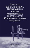 Arctic Ecological Research from Microwave Satellite Observations (eBook, ePUB)