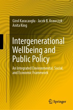 Intergenerational Wellbeing and Public Policy (eBook, PDF) - Karacaoglu, Girol; Krawczyk, Jacek B.; King, Anita