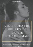 Vingt-quatre heures de la vie d'une femme (eBook, ePUB)