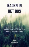 Baden In Het Bos (eBook, ePUB)
