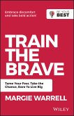 Train the Brave (eBook, ePUB)
