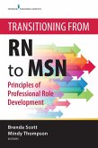 Transitioning from RN to MSN (eBook, ePUB)