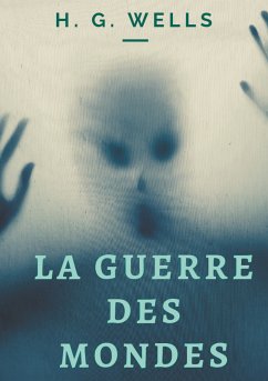 La Guerre des mondes (eBook, ePUB)