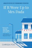 If It Were Up to Mrs Dada (eBook, ePUB) If It Were Up to Mrs Dada (eBook, ePUB)