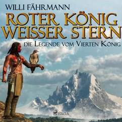 Roter König - weißer Stern: die Legende vom vierten König (Ungekürzt) (MP3-Download) - Fährmann, Willi