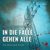 In die Falle gehen alle - Ein Hunsrück-Krimi (Ungekürzt) (MP3-Download)