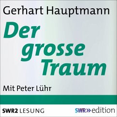 Der grosse Traum (MP3-Download) - Hauptmann, Gerhart