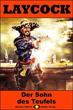 Laycock Western 282: Der Sohn des Teufels (eBook, ePUB) - Hellman, Pete