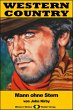 WESTERN COUNTRY 283: Mann ohne Stern... - Bild 1