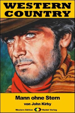 WESTERN COUNTRY 283: Mann ohne Stern (eBook, ePUB) - Kirby, John