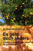 Es geht auch anders (eBook, ePUB)