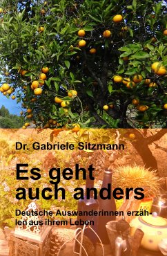 Es geht auch anders (eBook, ePUB) - Sitzmann, Dr. Gabriele