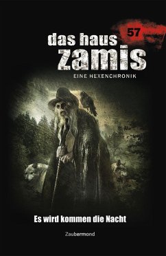 Es wird kommen die Nacht / Das Haus Zamis Bd.57 (eBook, ePUB) - Wilhelm, Susanne; Dee, Logan