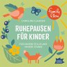 FamilyFlow. Ruhepausen für Kinder.... - Bild 1