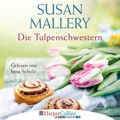 Die Tulpenschwestern (MP3-Download) - Mallery, Susan