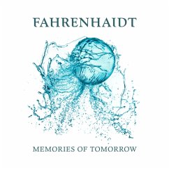 Memories Of Tomorrow - Fahrenhaidt