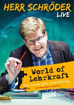 World Of Lehrkraft (Live) - Herr Schröder