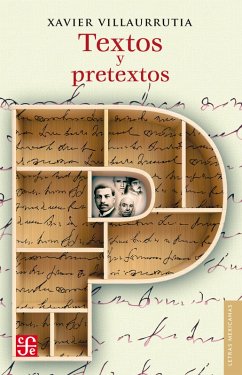 Textos y pretextos (eBook, ePUB) - Villaurrutia, Xavier