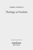 Theology as Freedom