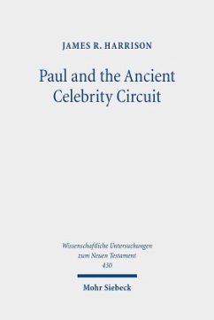 Paul and the Ancient Celebrity Circuit - Harrison, James R.