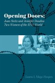 Opening Doors: Joan Steitz and Jennifer Doudna, Two Women of the RNA World (eBook, ePUB)
