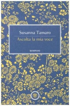 Ascolta la mia voce - Tamaro, Susanna